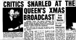 Clipping from The Argus December 1956 reads "critics snarled at the Queen's xmas broadcast"